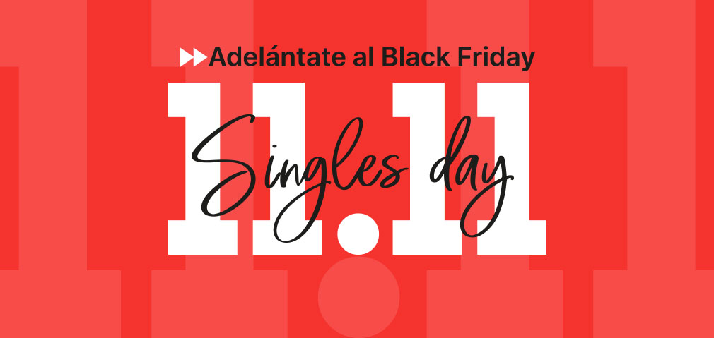 Singles Day: ¡Estas son las ofertas!